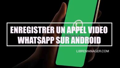 Enregistrer un appel vidéo WhatsApp sur LibreManager