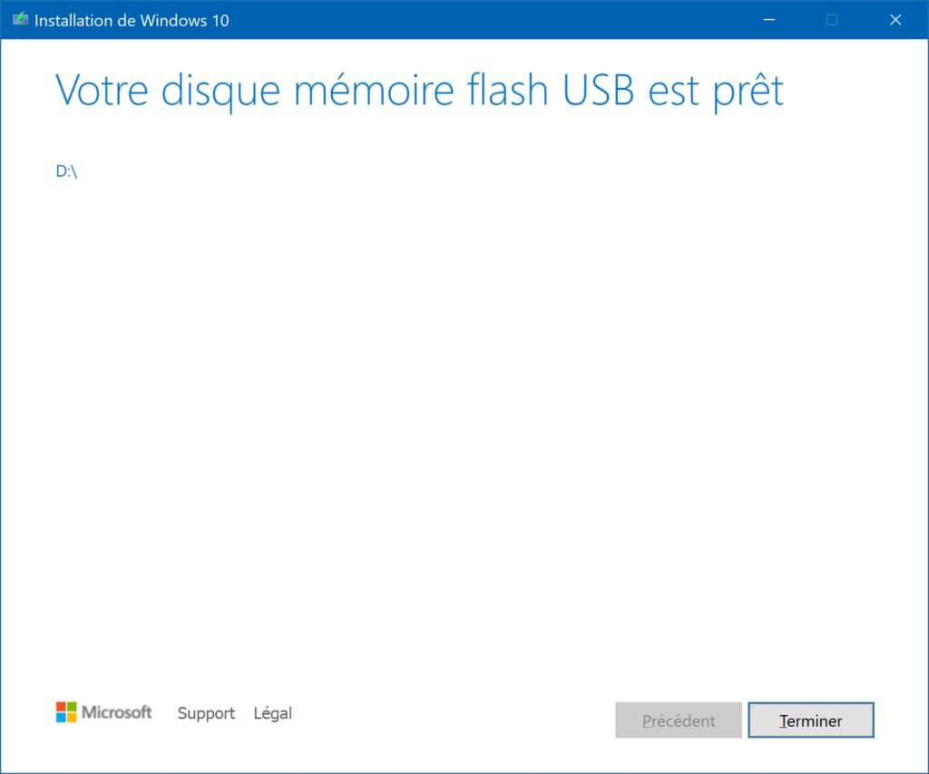 Terminer le processus de créer une clé USB d'Installation de Windows Bootable