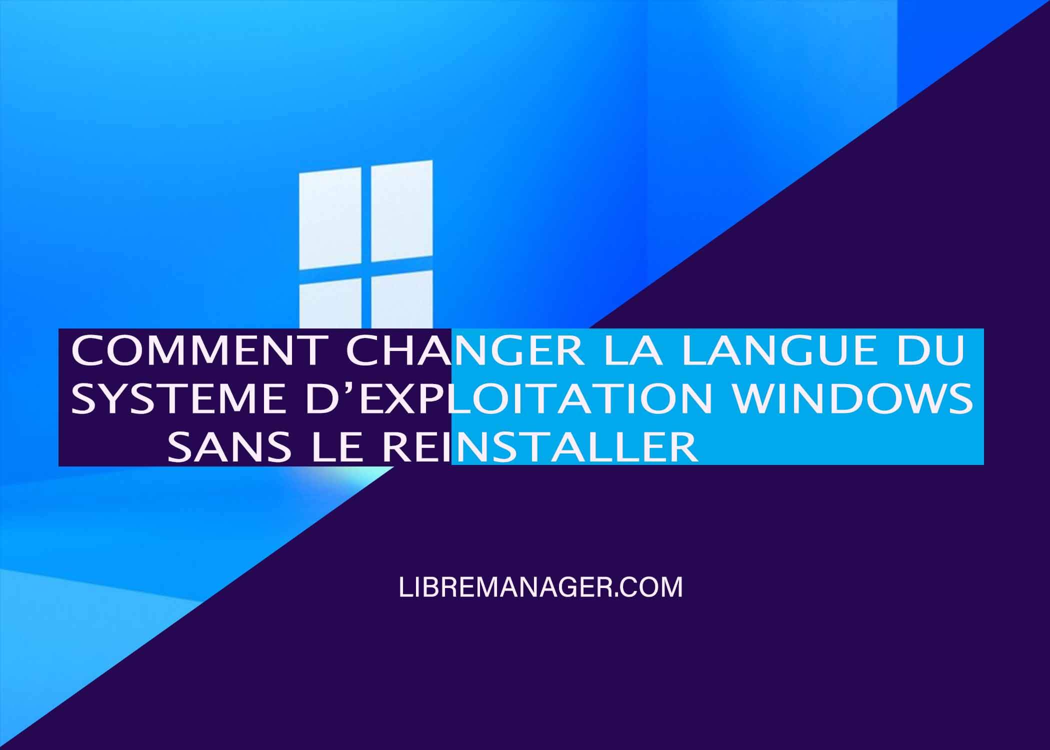  Télécharger Le Pack Langue Français Pour Windows 11,10 et 8