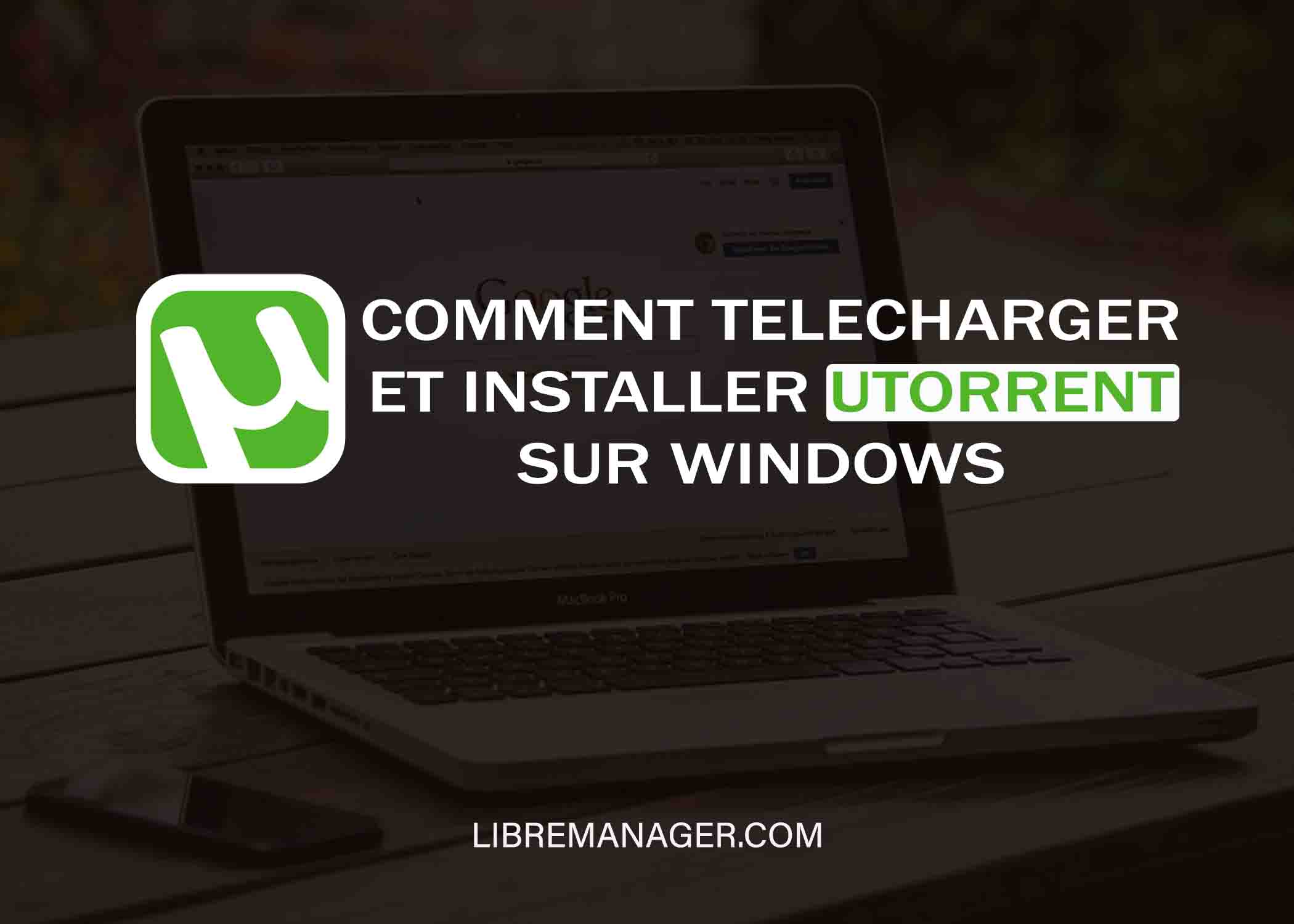 Le Client uTorrent sur LibreManager
