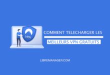 Télécharger les meilleurs VPN Gratuits pour PC et Smartphones