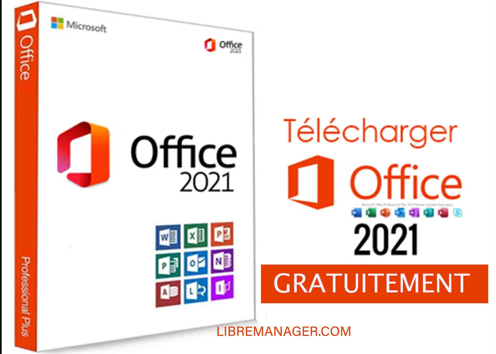 Office 2021 Gratuit : Télécharger et Activer Gratuitement la version 2023